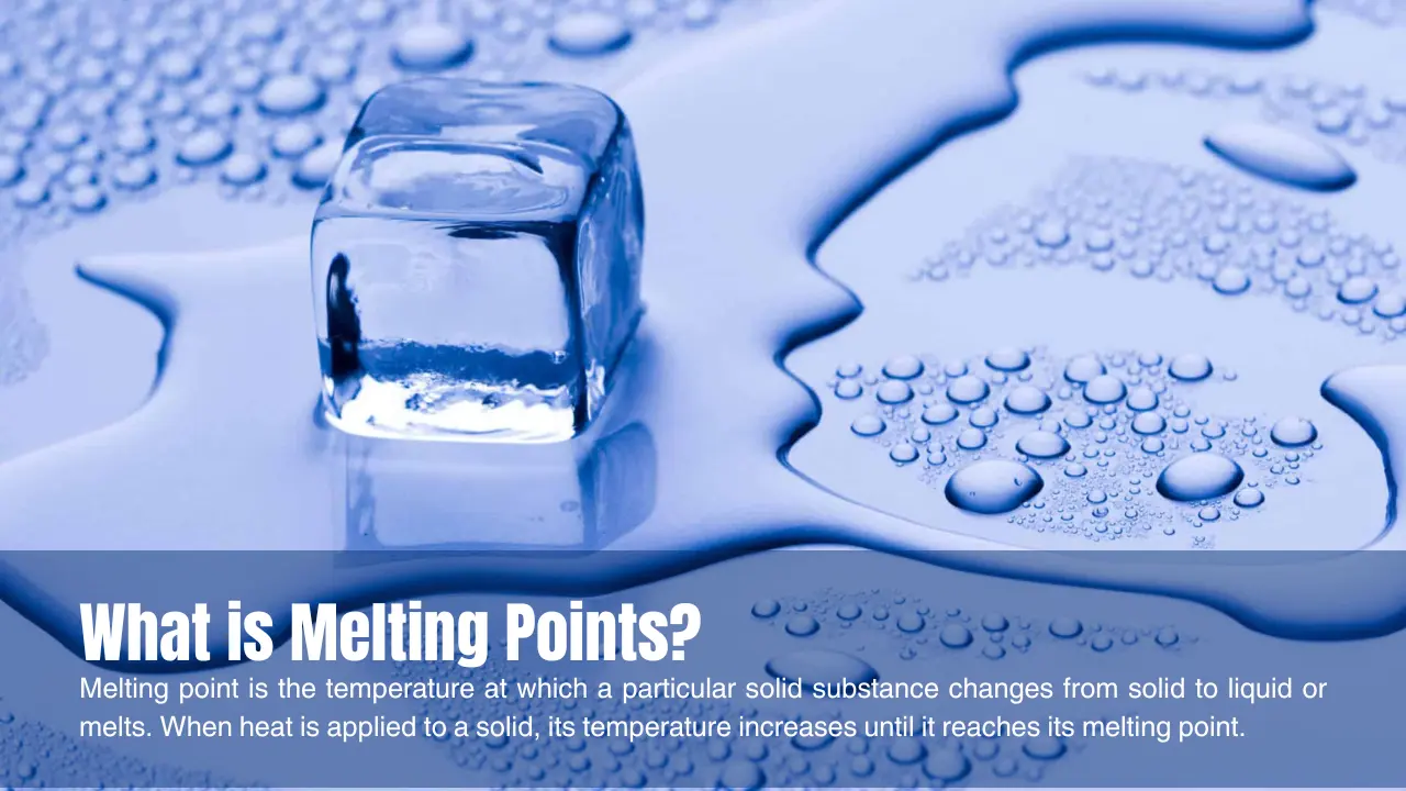 What is Melting Points