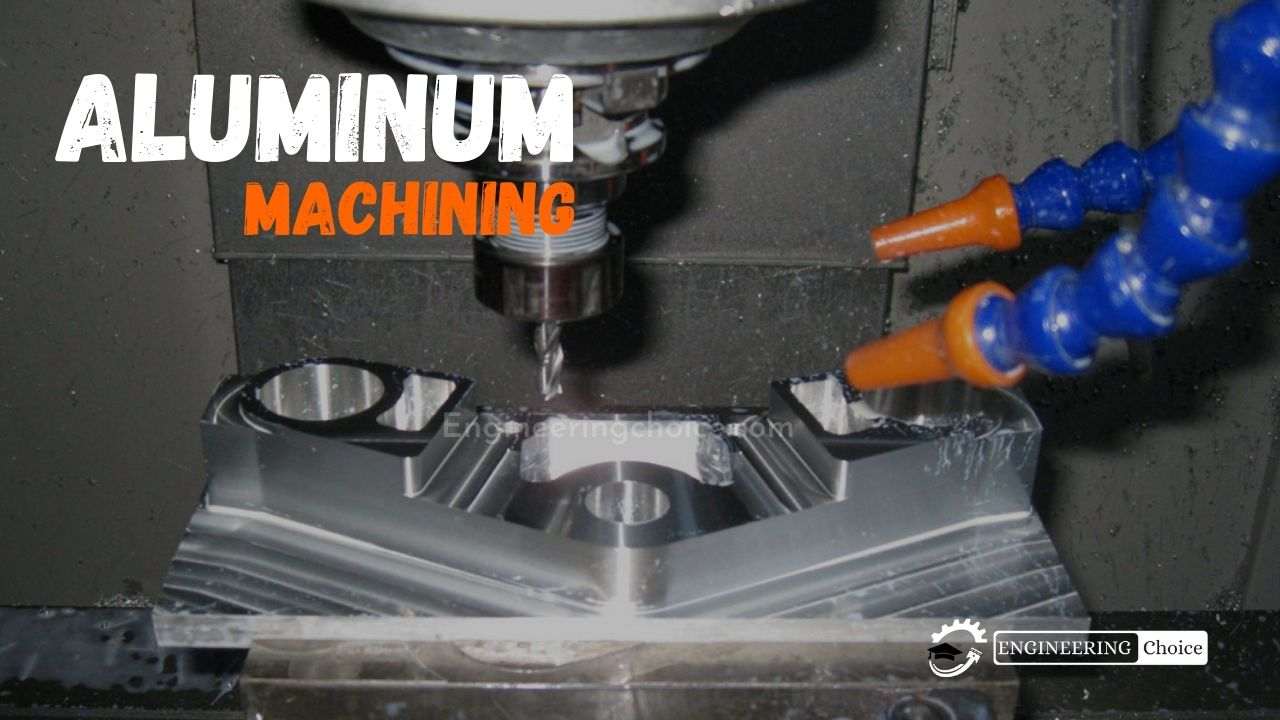 aluminum machining