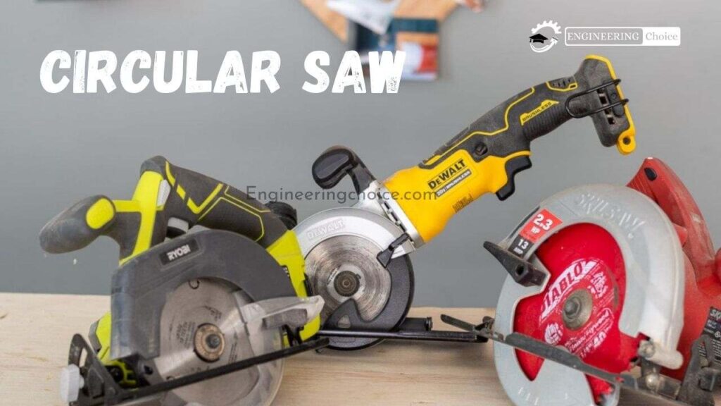 What is Circular Saw?