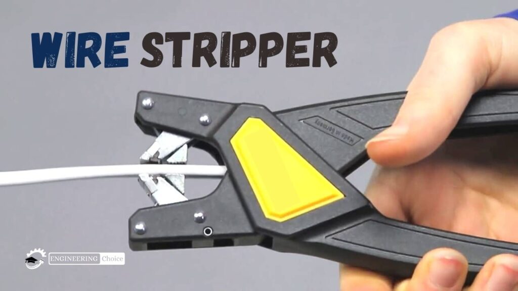 What is Wire Stripper and Their Types
